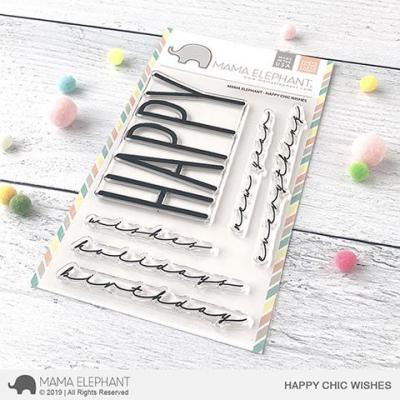 Mama Elephant Clear Stamps - Happy Chic Wishes